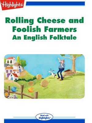 cover image of Rolling Cheese and Foolish Farmers